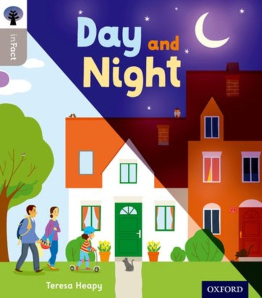 Book cover of: Oxford Reading Tree inFact: Oxford Level 1: Day and Night. By: Teresa Heapy