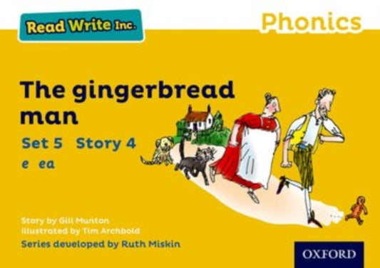 Book cover of: Read Write Inc. Phonics: The Gingerbread Man (Yellow Set 5 Storybook 4). By: Gill Munton