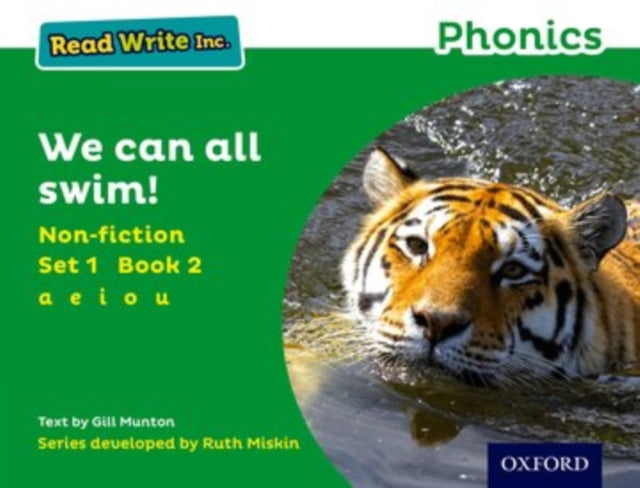 Book cover of: Read Write Inc. Phonics: We Can All Swim! (Green Set 1 Non-fiction 2). By: Gill Munton