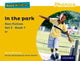 Book cover of: Read Write Inc. Phonics: In the Park (Yellow Set 5 Non-fiction 1). By: Gill Munton
