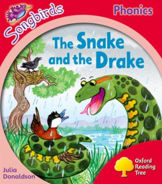 Book cover of: Oxford Reading Tree Songbirds Phonics: Level 4: The Snake and the Drake. By: Julia Donaldson