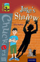 Book cover of: Oxford Reading Tree TreeTops Chucklers: Level 15: Jake's Shadow. By: Chris Powling