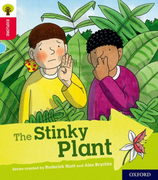 Book cover of: Oxford Reading Tree Explore with Biff, Chip and Kipper: Oxford Level 4: The Stinky Plant. By: Paul Shipton, Oxford