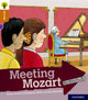 Oxford Reading Tree Explore with Biff, Chip and Kipper: Oxford Level 8: Meeting Mozart 9780198397113 Roderick Hunt