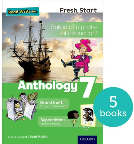 Book cover of: Read Write Inc. Fresh Start: Anthology 7 - Pack of 5. By: Ruth Miskin