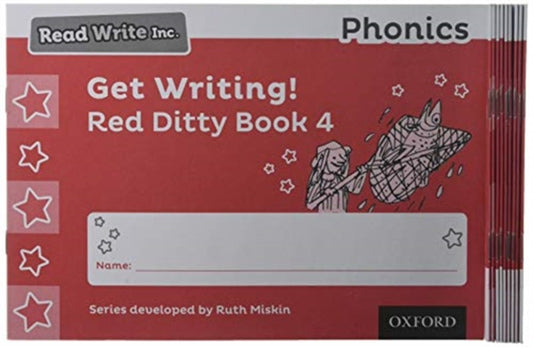 Book cover of: Read Write Inc. Phonics: Get Writing! Red Ditty Book 4 Pack of 10. By: Ruth Miskin