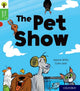 Book cover of: Oxford Reading Tree Story Sparks: Oxford Level 2: The Pet Show. By: Jeanne Willis