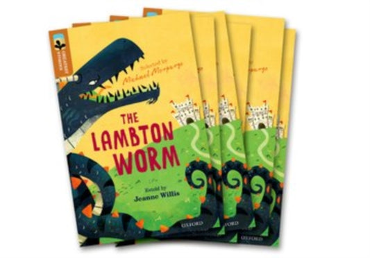 Book cover of: Oxford Reading Tree TreeTops Greatest Stories: Oxford Level 8: The Lambton Worm Pack 6. By: Jeanne Willis