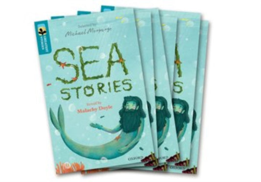 Book cover of: Oxford Reading Tree TreeTops Greatest Stories: Oxford Level 9: Sea Stories Pack 6. By: Malachy Doyle