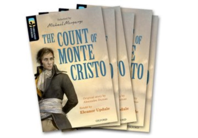 Book cover of: Oxford Reading Tree TreeTops Greatest Stories: Oxford Level 20: The Count of Monte Cristo Pack 6. By: Eleanor Updale