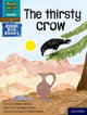 Book cover of: Read Write Inc. Phonics: The thirsty crow (Blue Set 6 Book Bag Book 4). By: Ruth Miskin