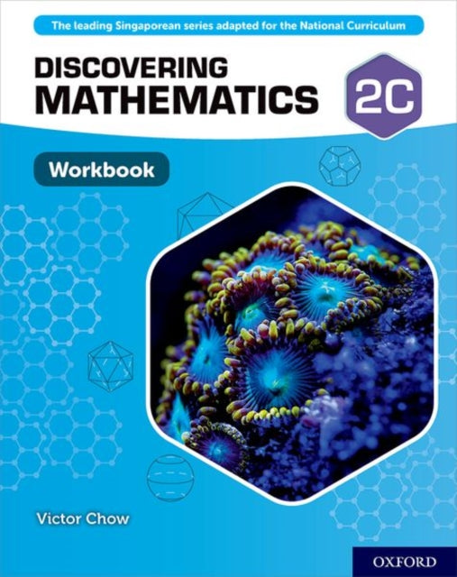 Book cover of: Discovering Mathematics: Workbook 2C. By: Victor Chow