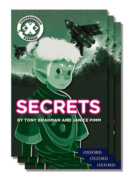 Book cover of: Project X Comprehension Express: Stage 2: Secrets Pack of 15. By: Tony Bradman
