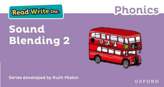 Book cover of: Read Write Inc. Phonics: Sound Blending Book 2. By: Ruth Miskin