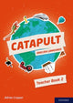 Book cover of: Catapult: Teacher Book 2. By: Adrian Cropper