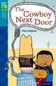 Book cover of: Oxford Reading Tree TreeTops Fiction: Level 9 More Pack A: The Cowboy Next Door. By: Martin Waddell