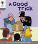 Book cover of: Oxford Reading Tree: Level 1: First Words: Good Trick. By: Roderick Hunt