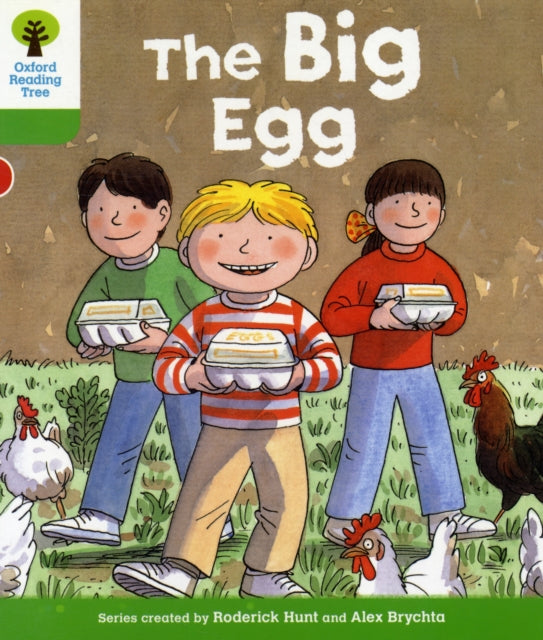 Book cover of: Oxford Reading Tree: Level 2: First Sentences: The Big Egg. By: Roderick Hunt