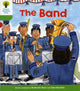 Book cover of: Oxford Reading Tree: Level 2: More Patterned Stories A: The Band. By: Roderick Hunt