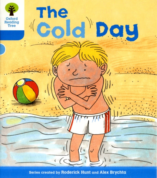 Book cover of: Oxford Reading Tree: Level 3: More Stories B: The Cold Day