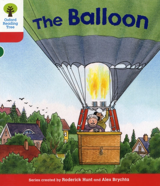 Oxford Reading Tree: Level 4: More Stories A: The Balloon 9780198482161 Roderick Hunt
