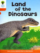 Book cover of: Oxford Reading Tree: Level 6: Stories: Land of the Dinosaurs. By: Roderick Hunt