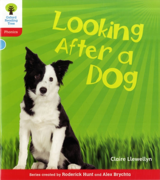 Book cover of: Oxford Reading Tree: Level 4: Floppy's Phonics Non-Fiction: Looking After a Dog. By: Claire Llewellyn