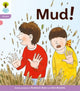 Book cover of: Oxford Reading Tree: Level 1+: Floppy's Phonics Fiction: Mud!