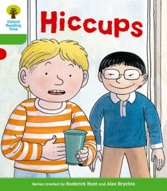 Book cover of: Oxford Reading Tree: Level 2 More a Decode and Develop Hiccups. By: Roderick Hunt