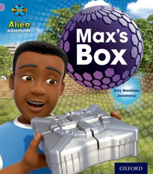 Book cover of: Project X: Alien Adventures: Lilac/Pink: Class pack x 36. By: Jonatronix