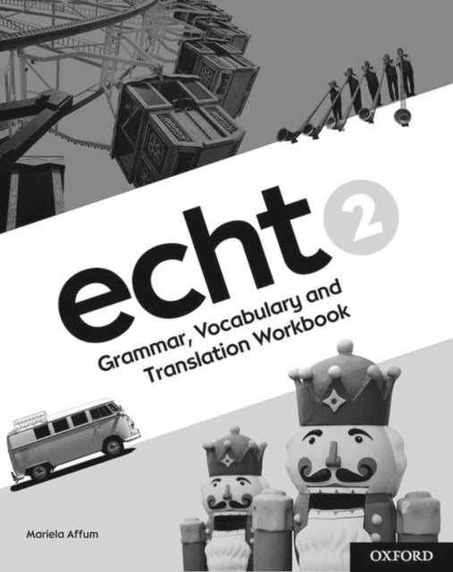 Book cover of: Echt 2 Workbook (pack of 8). By: Oxford Editor