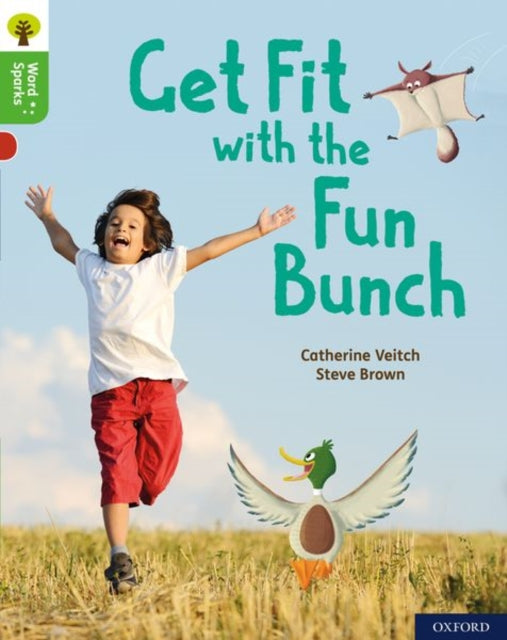 Book cover of: Oxford Reading Tree Word Sparks: Level 2: Get Fit with the Fun Bunch. By: Steve Brown