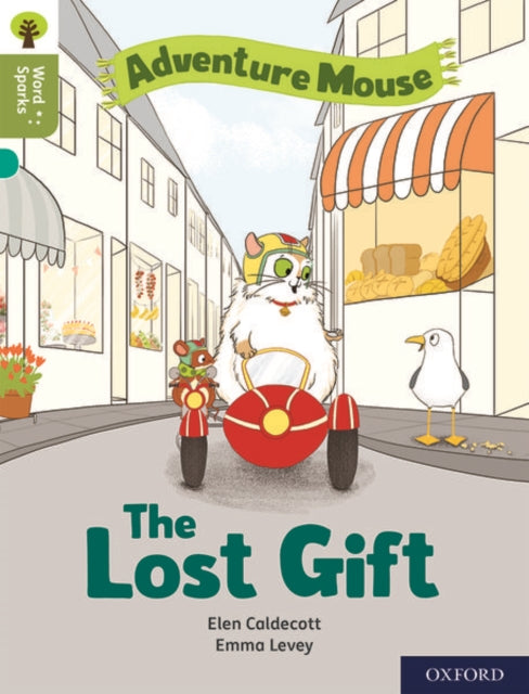 Book cover of: Oxford Reading Tree Word Sparks: Level 7: The Lost Gift. By: James Clements
