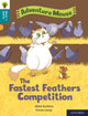Book cover of: Oxford Reading Tree Word Sparks: Level 9: The Fastest Feathers Competition. By: Abbie Rushton