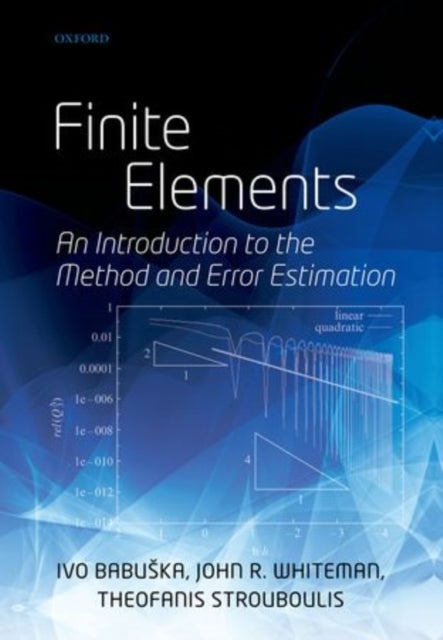 Book cover of: Finite Elements. By: Ivo Babuška