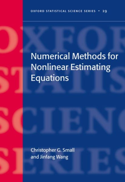 Book cover of: Numerical Methods for Nonlinear Estimating Equations