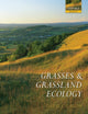 Book cover of: Grasses and Grassland Ecology. By: David J. Gibson