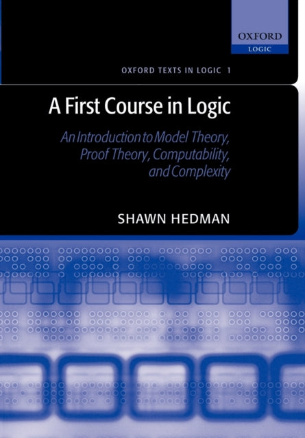 Book cover of: First Course in Logic