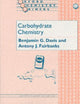 Book cover of: Carbohydrate Chemistry