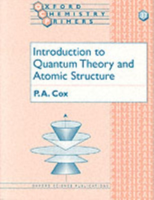 Book cover of: Introduction to Quantum Theory and Atomic Structure