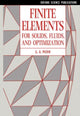Book cover of: Finite Elements for Solids, Fluids, and Optimization