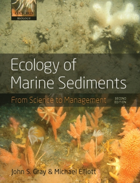 Book cover of: Ecology of Marine Sediments. By: John S. Gray, Gray , John Stuart --, John Stuart Gray