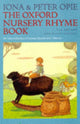 Book cover of: Oxford Nursery Rhyme Book. By: Iona Archibald Opie