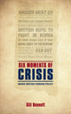 Book cover of: Six Moments of Crisis. By: Gill Bennett