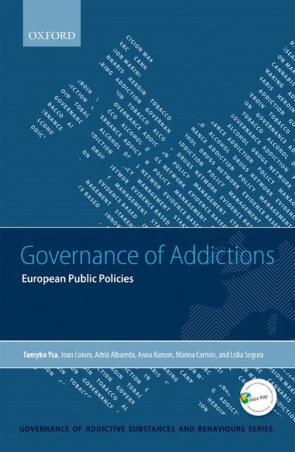 Book cover of: Governance of Addictions. By: Tamyko Ysa