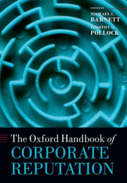 Book cover of: Oxford Handbook of Corporate Reputation. By: Michael L. Barnett