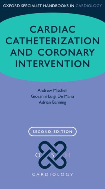 Book cover of: Cardiac Catheterization and Coronary Intervention. By: Andrew Mitchell