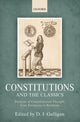 Book cover of: Constitutions and the Classics. By: Denis Galligan