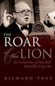Book cover of: Roar of the Lion. By: Richard Toye