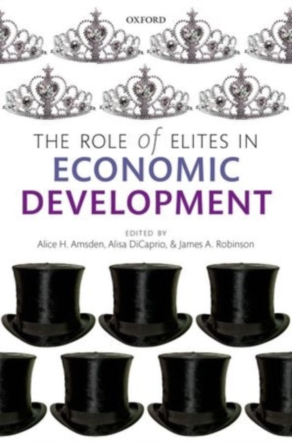 Book cover of: Role of Elites in Economic Development. By: Alice H. Amsden
